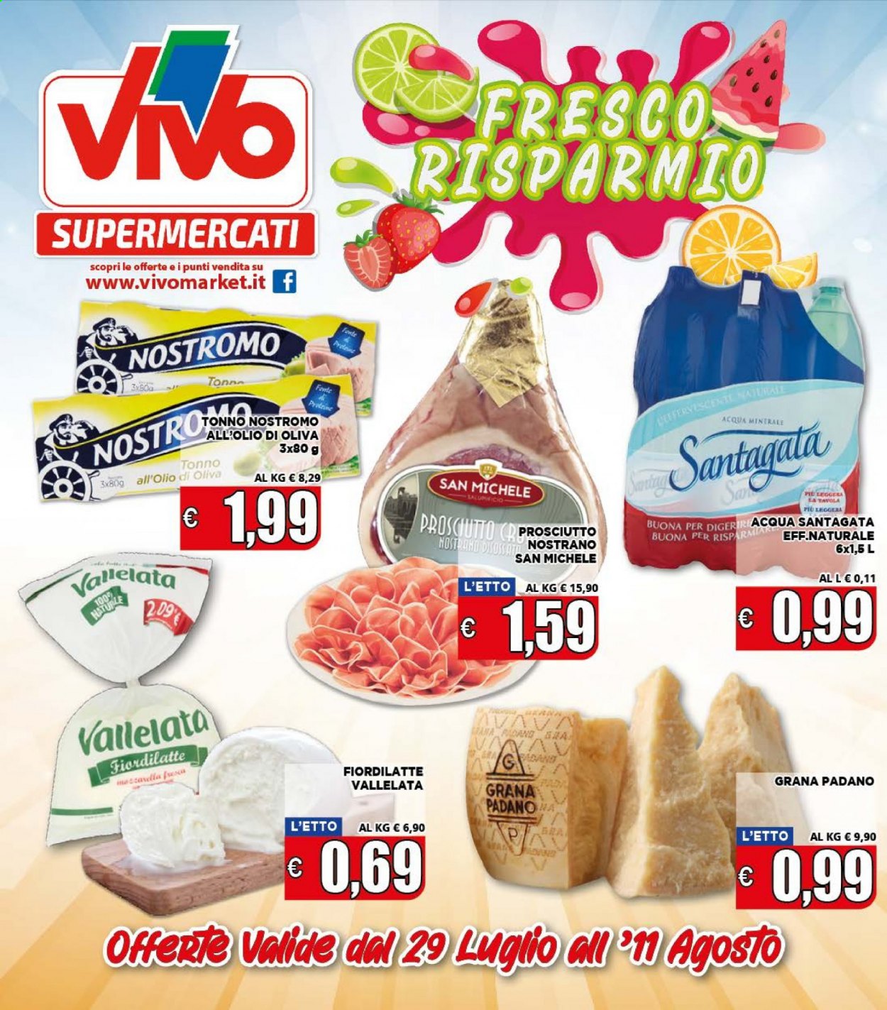 thumbnail - Volantino Supermercati VIVO - 29/7/2021 - 11/8/2021 - Prodotti in offerta - tonno, prosciutto, formaggio, Fior di Latte, Vallelata, Grana Padano, Nostromo. Pagina 1.
