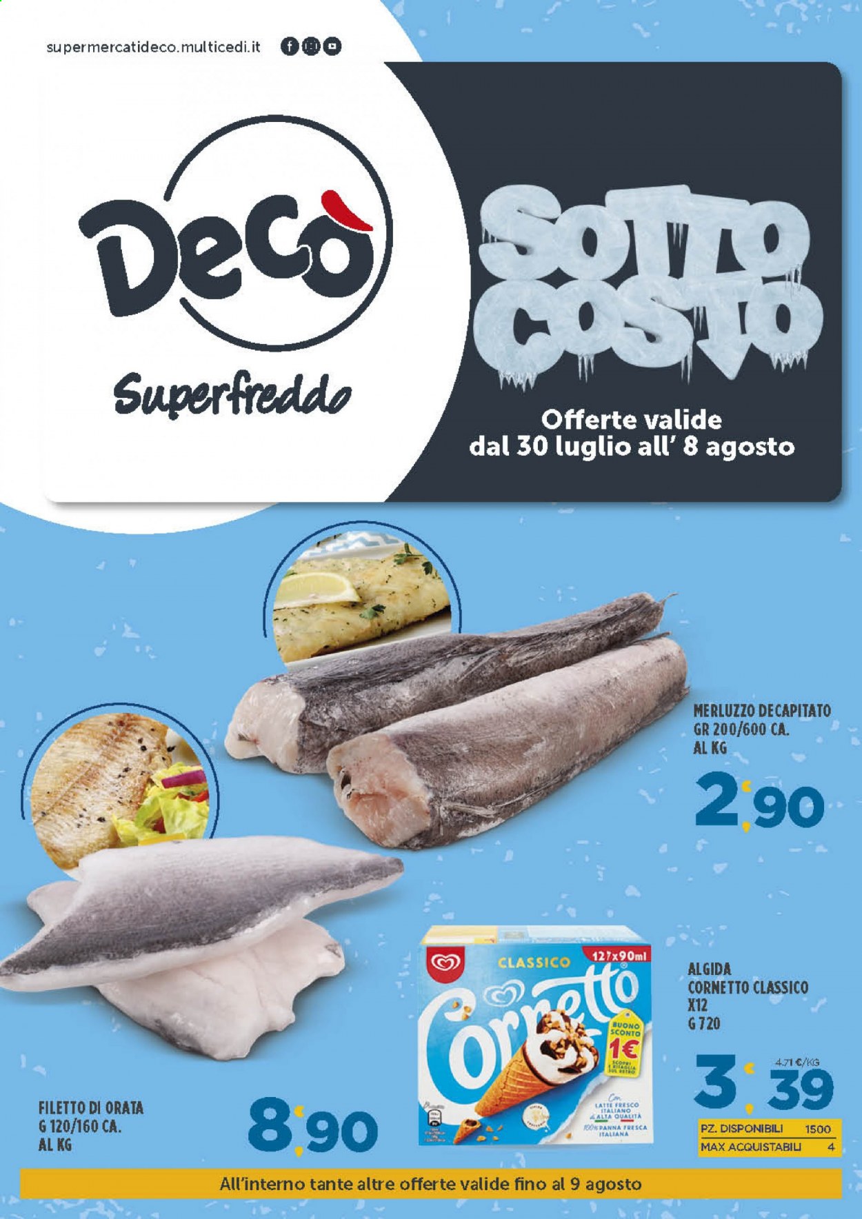 thumbnail - Volantino Deco - 30/7/2021 - 9/8/2021 - Prodotti in offerta - Cornetto, merluzzo, orata, latte, gelato, Algida. Pagina 1.