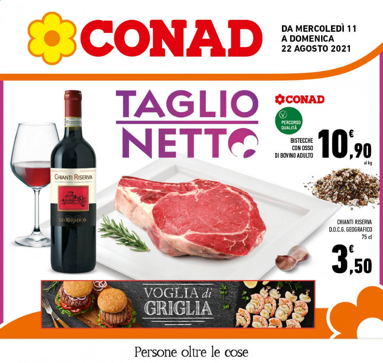thumbnail - Volantino Conad - 11/8/2021 - 22/8/2021 - Prodotti in offerta - bistecca, manzo, bistecca di manzo, vino rosso, Chianti, vino. Pagina 1.