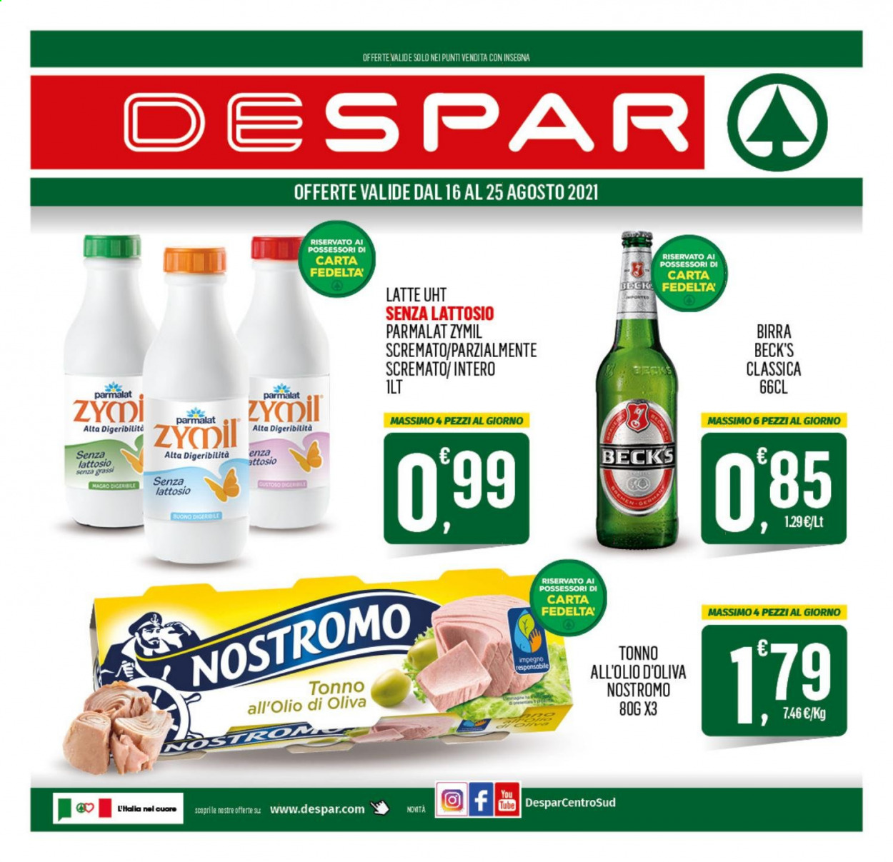 thumbnail - Volantino Despar - 16/8/2021 - 25/8/2021 - Prodotti in offerta - birra, tonno, Parmalat, Zymil, latte, tonno sott'olio, Nostromo. Pagina 1.