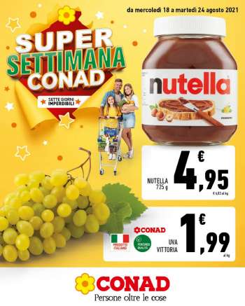 Volantino Conad - 18.8.2021 - 24.8.2021.