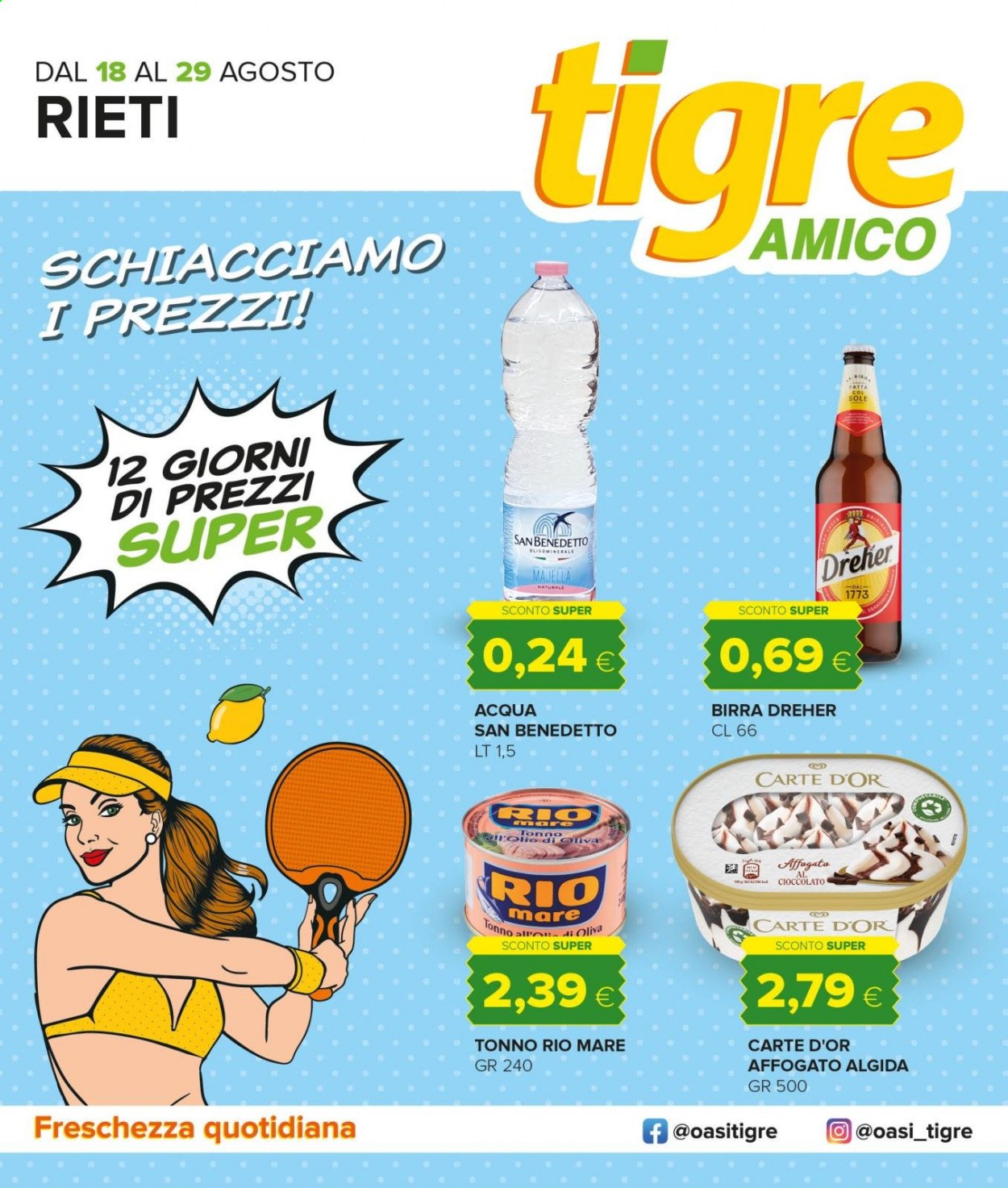 thumbnail - Volantino Tigre Amico - 18/8/2021 - 29/8/2021 - Prodotti in offerta - birra, Dreher, Carte d'Or, tonno, gelato, Algida, Rio Mare, tonno sott'olio, San Benedetto. Pagina 1.