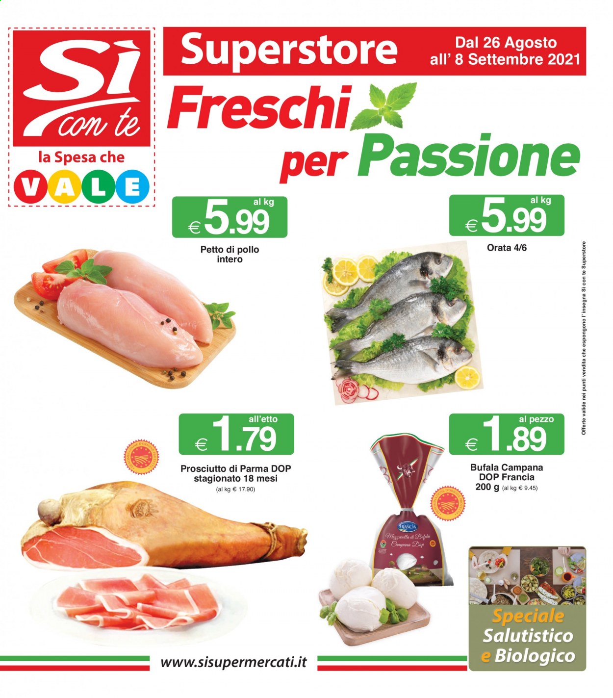 thumbnail - Volantino Si con te Superstore - 26/8/2021 - 8/9/2021 - Prodotti in offerta - petto di pollo, pollo intero, orata, prosciutto, Prosciutto di Parma. Pagina 1.