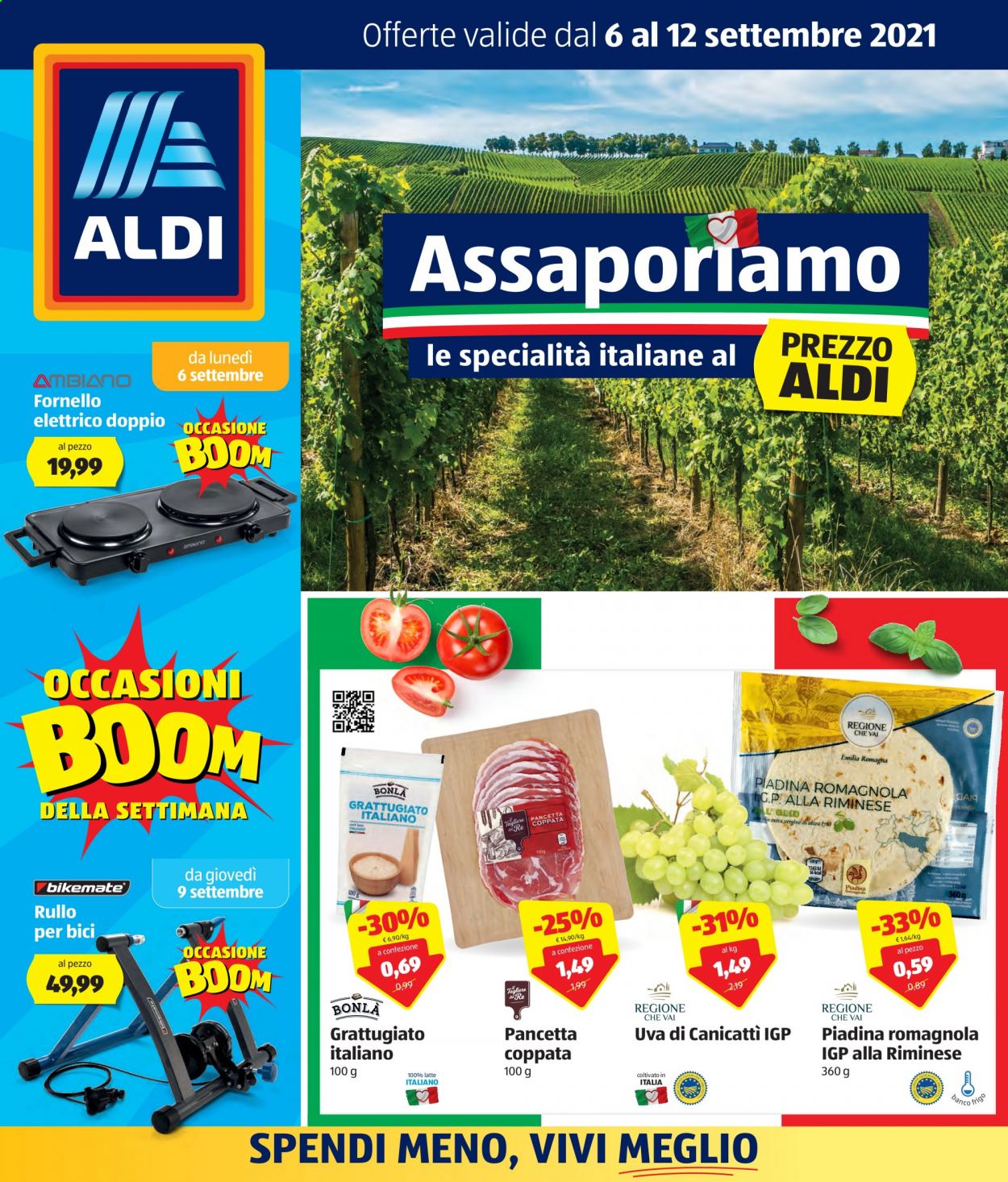 thumbnail - Volantino Aldi - 6/9/2021 - 12/9/2021 - Prodotti in offerta - piadine, uva, pancetta, formaggio grattugiato, tagliere, fornello, rullo. Pagina 1.