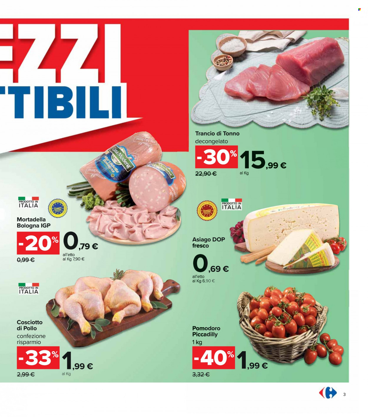 thumbnail - Volantino Carrefour - 6/9/2021 - 15/9/2021 - Prodotti in offerta - pomodori, cosce di pollo, tonno, mortadella, formaggio, Asiago. Pagina 3.
