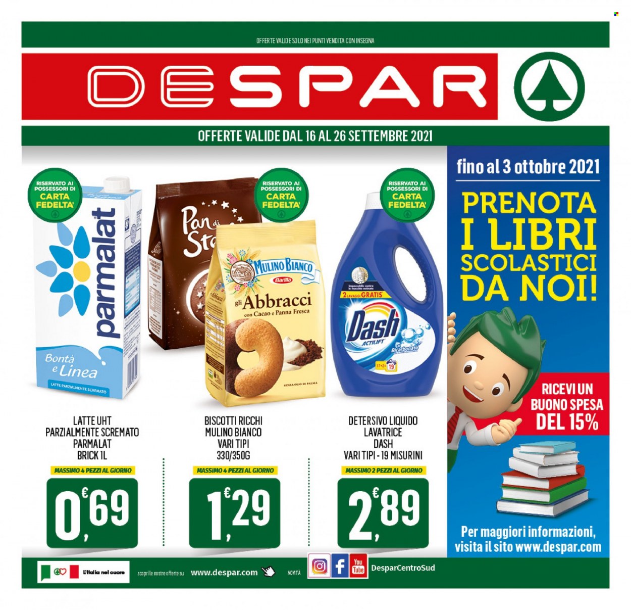 thumbnail - Volantino Despar - 16/9/2021 - 26/9/2021 - Prodotti in offerta - Mulino Bianco, Parmalat, latte, biscotti, Barilla, Dash. Pagina 1.