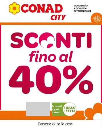 Volantino Conad - 24.9.2021 - 30.9.2021.
