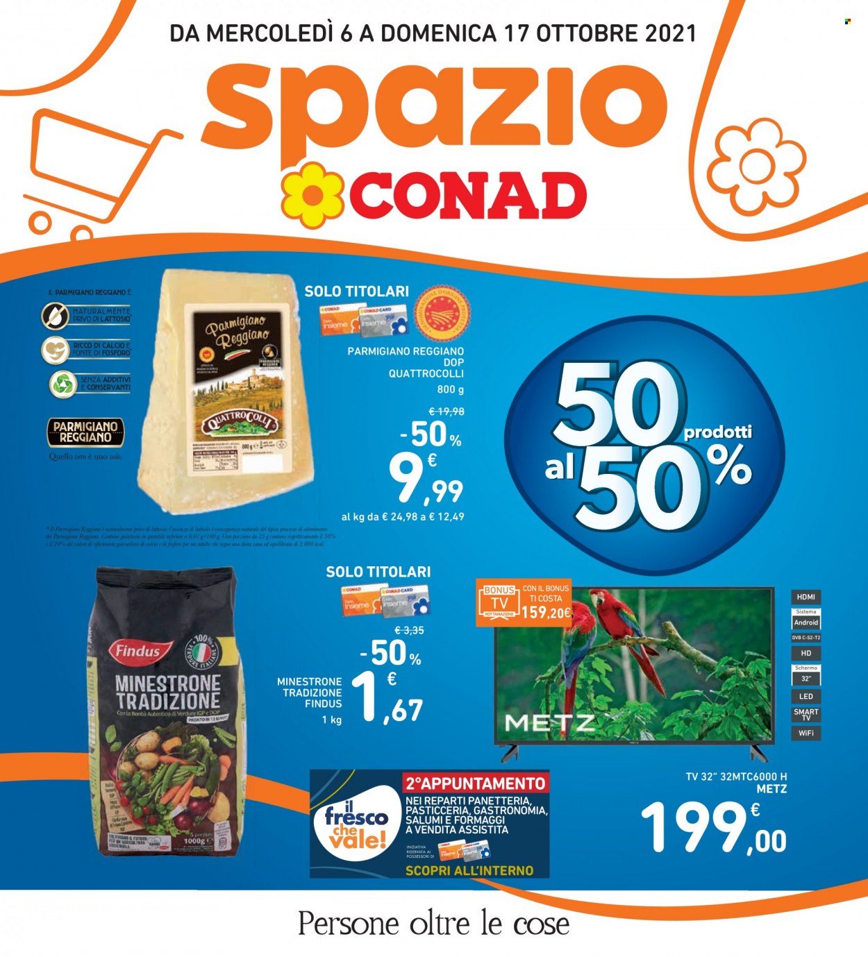 thumbnail - Volantino Conad - 6/10/2021 - 17/10/2021 - Prodotti in offerta - Findus, minestrone, formaggio, parmigiano, Smart TV, televisore. Pagina 1.