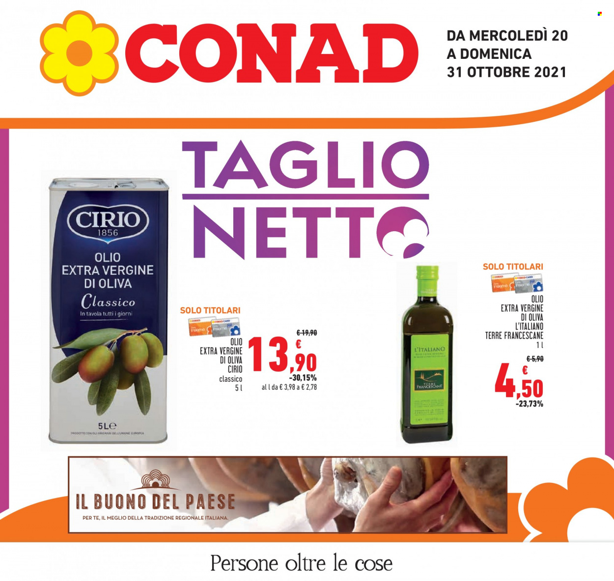 thumbnail - Volantino Conad - 20/10/2021 - 31/10/2021 - Prodotti in offerta - Cirio, olio, olio extra vergine di oliva. Pagina 1.