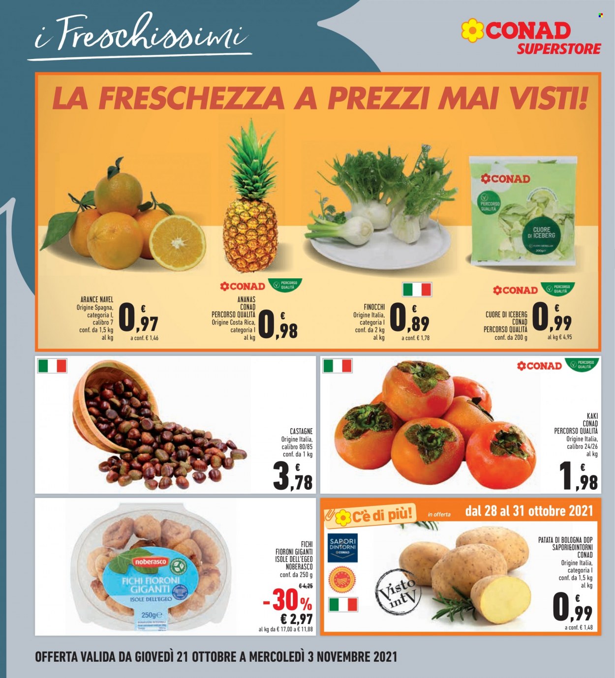 thumbnail - Volantino Conad - 21/10/2021 - 3/11/2021 - Prodotti in offerta - ananas, arance, arancie Navel, fichi, kaki, castagne, fichi secchi. Pagina 2.