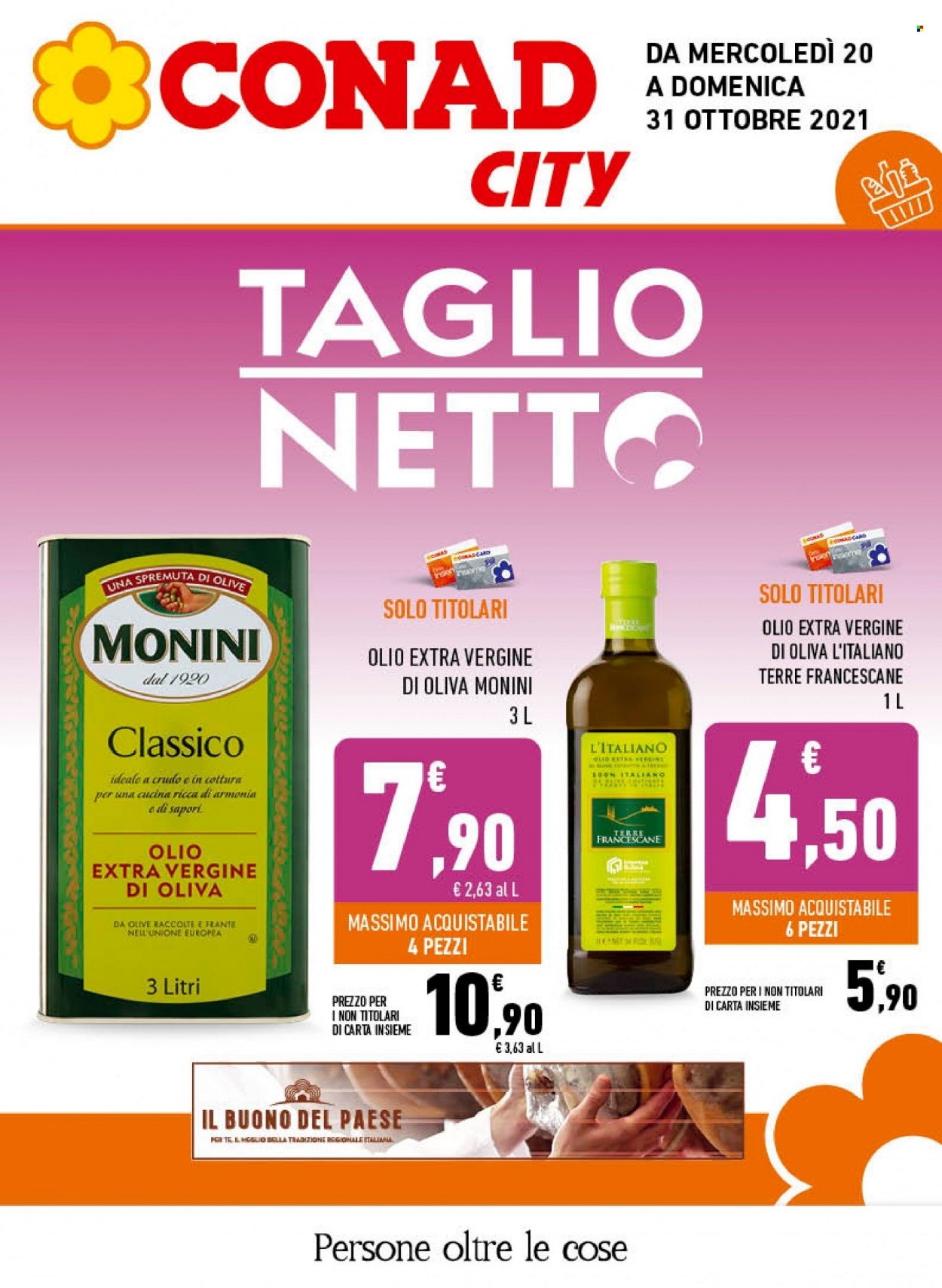 thumbnail - Volantino Conad - 20/10/2021 - 31/10/2021 - Prodotti in offerta - olio, olio extra vergine di oliva, Monini, spremuta. Pagina 1.