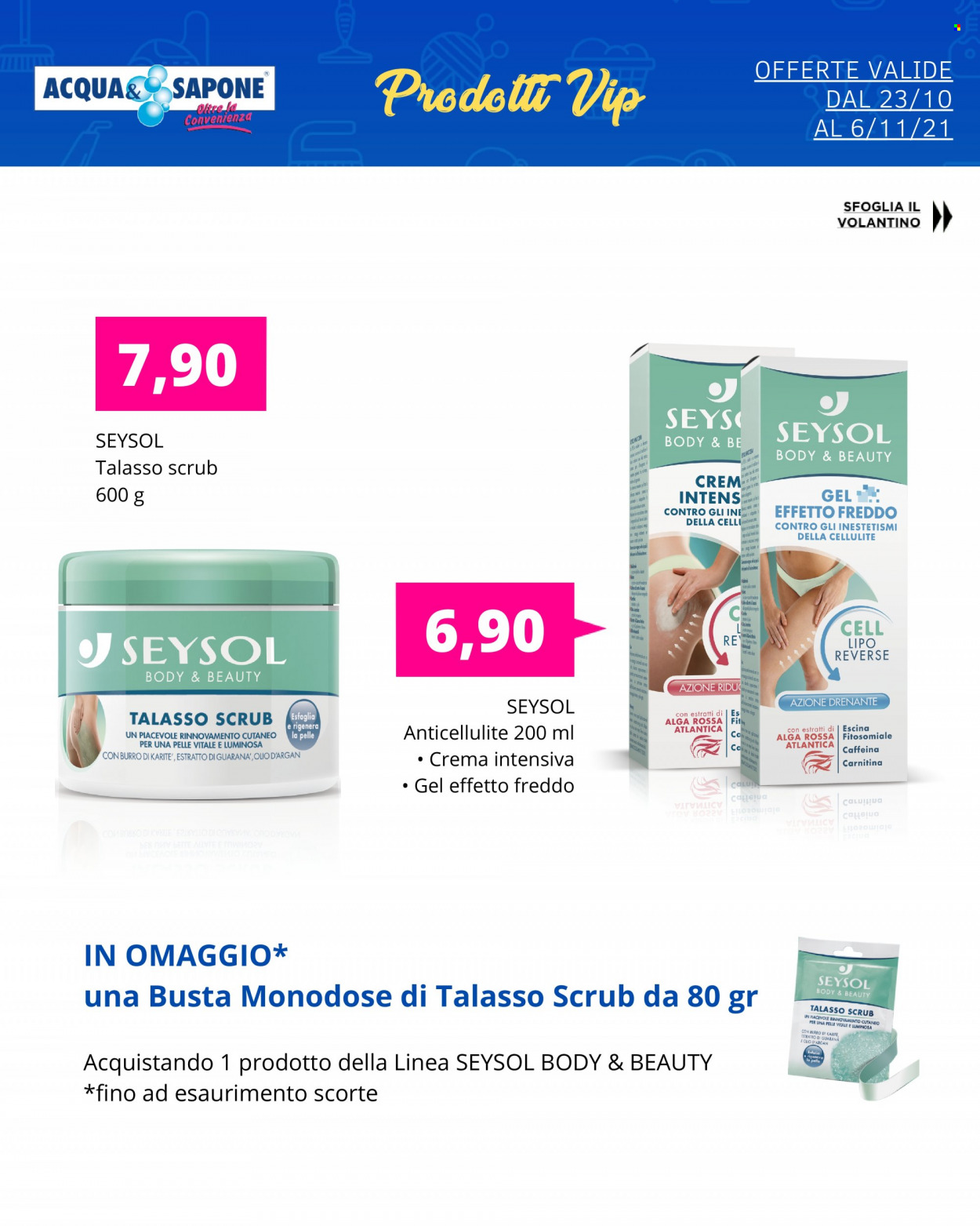 Volantino Acqua & Sapone - 23/10/2021 - 6/11/2021. Pagina 4