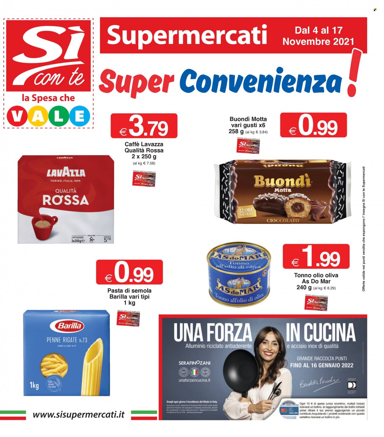 thumbnail - Volantino Si con te Supermercati - 4/11/2021 - 17/11/2021 - Prodotti in offerta - Motta, tonno, Barilla, tonno sott'olio, AsdoMAR, pasta, penne, Lavazza, caffè macinato. Pagina 1.