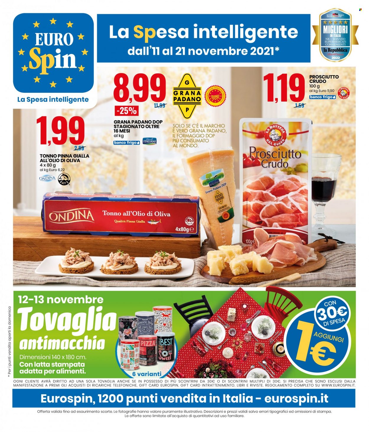 thumbnail - Volantino EuroSpin - 11/11/2021 - 21/11/2021 - Prodotti in offerta - formaggio, Grana Padano, pizza, tonno sott'olio, tovaglia. Pagina 1.
