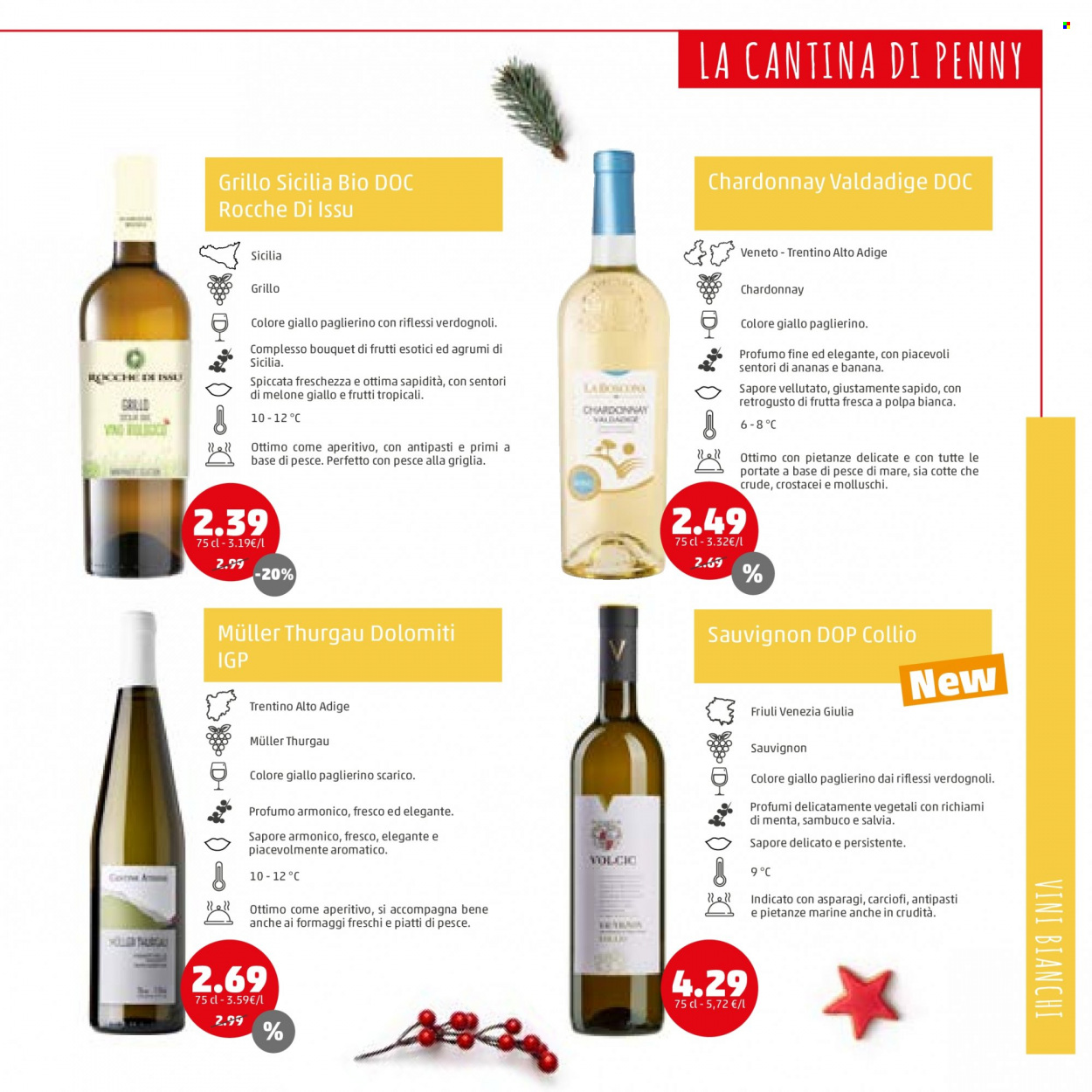 thumbnail - Volantino Penny Market - 9/11/2021 - 31/12/2021 - Prodotti in offerta - carciofi, melone, melone giallo, vino bianco, Chardonnay, Müller-Thurgau, vino, Sauvignon, profumo. Pagina 13.