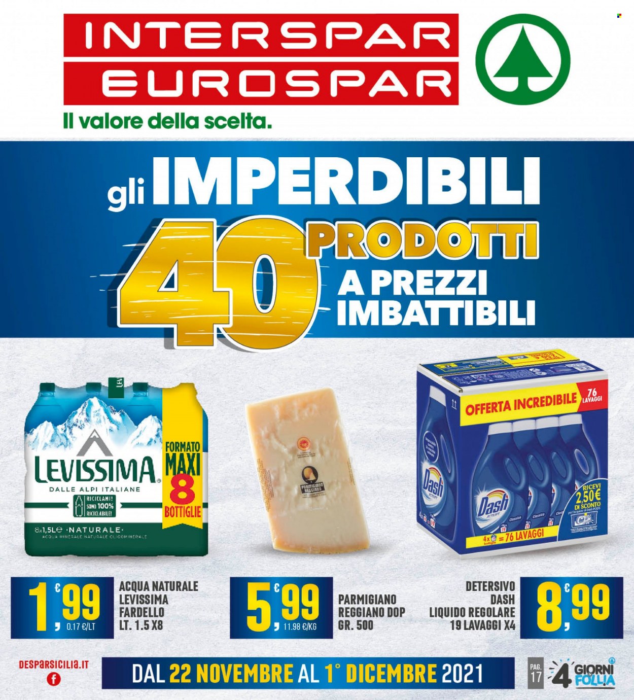 thumbnail - Volantino Eurospar - 22/11/2021 - 1/12/2021 - Prodotti in offerta - formaggio, parmigiano, acqua naturale, Levissima, detersivo, Dash. Pagina 1.