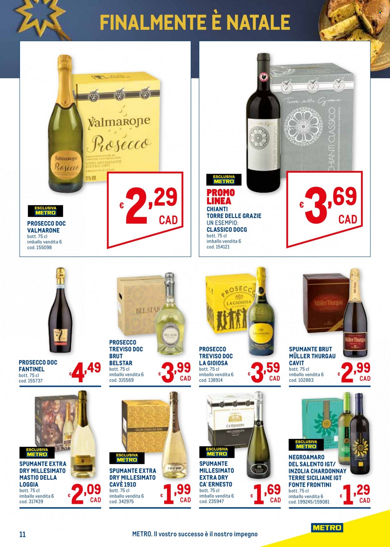 thumbnail - Volantino Metro - 25/11/2021 - 8/12/2021 - Prodotti in offerta - vino bianco, vino rosso, Spumante, Chardonnay, Chianti, Inzolia, Negroamaro, Prosecco, Müller-Thurgau, vino, Ca' Ernesto. Pagina 11.