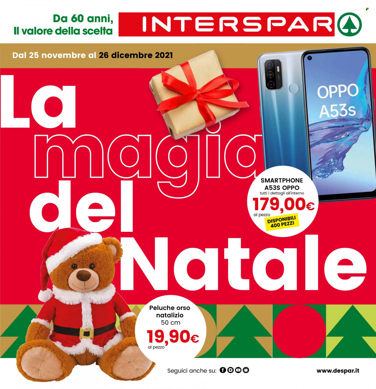 thumbnail - Volantino Interspar - 25/11/2021 - 26/12/2021 - Prodotti in offerta - smartphone, OPPO, peluche, orso. Pagina 1.