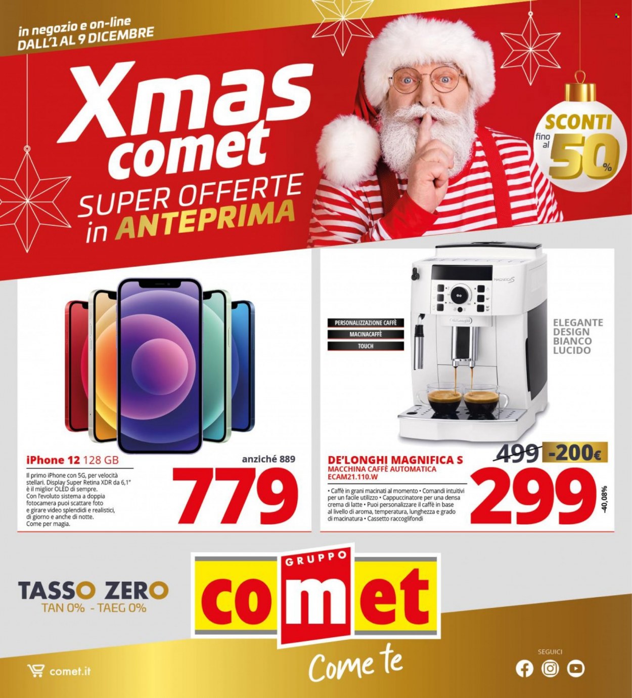 Volantino Comet - 1/12/2021 - 9/12/2021 - Prodotti in offerta - iPhone, fotocamera, cappuccinatore, macchina per caffé, macinacaffe. Pagina 1.