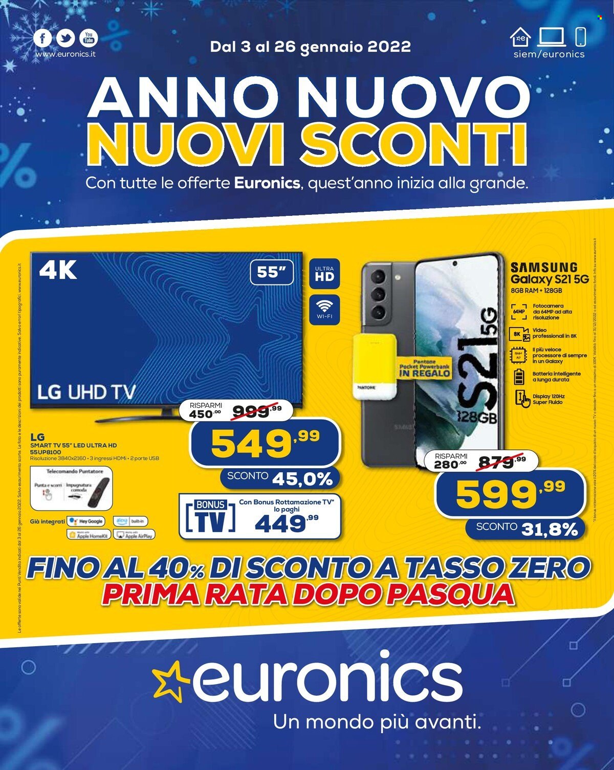 Volantino Euronics - 3/1/2022 - 26/1/2022 - Prodotti in offerta - Samsung Galaxy, LG, Apple, Samsung, power bank, fotocamera, Smart TV, Ultra HD, televisore. Pagina 1.