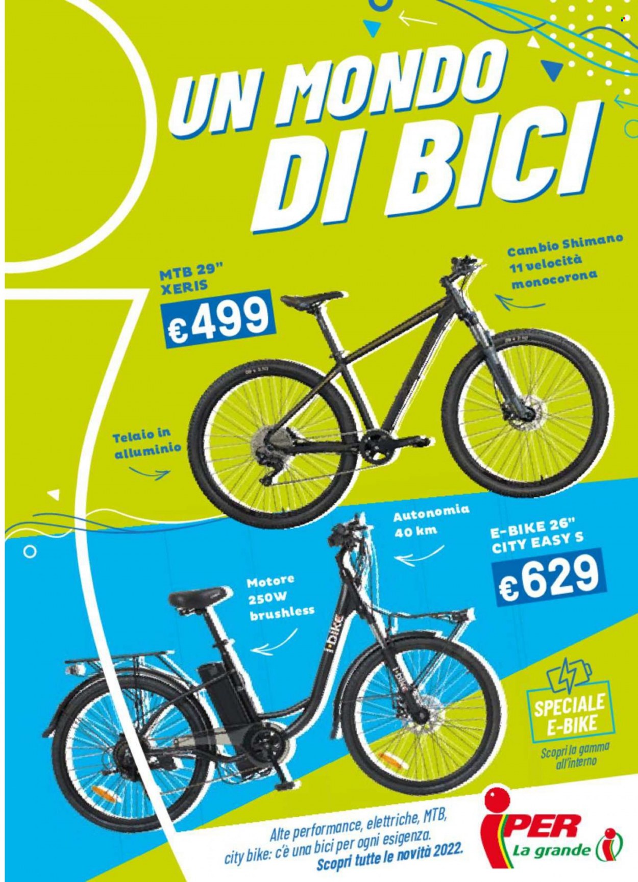Volantino Iper, La grande i - 19/4/2022 - 31/8/2022. Pagina 1