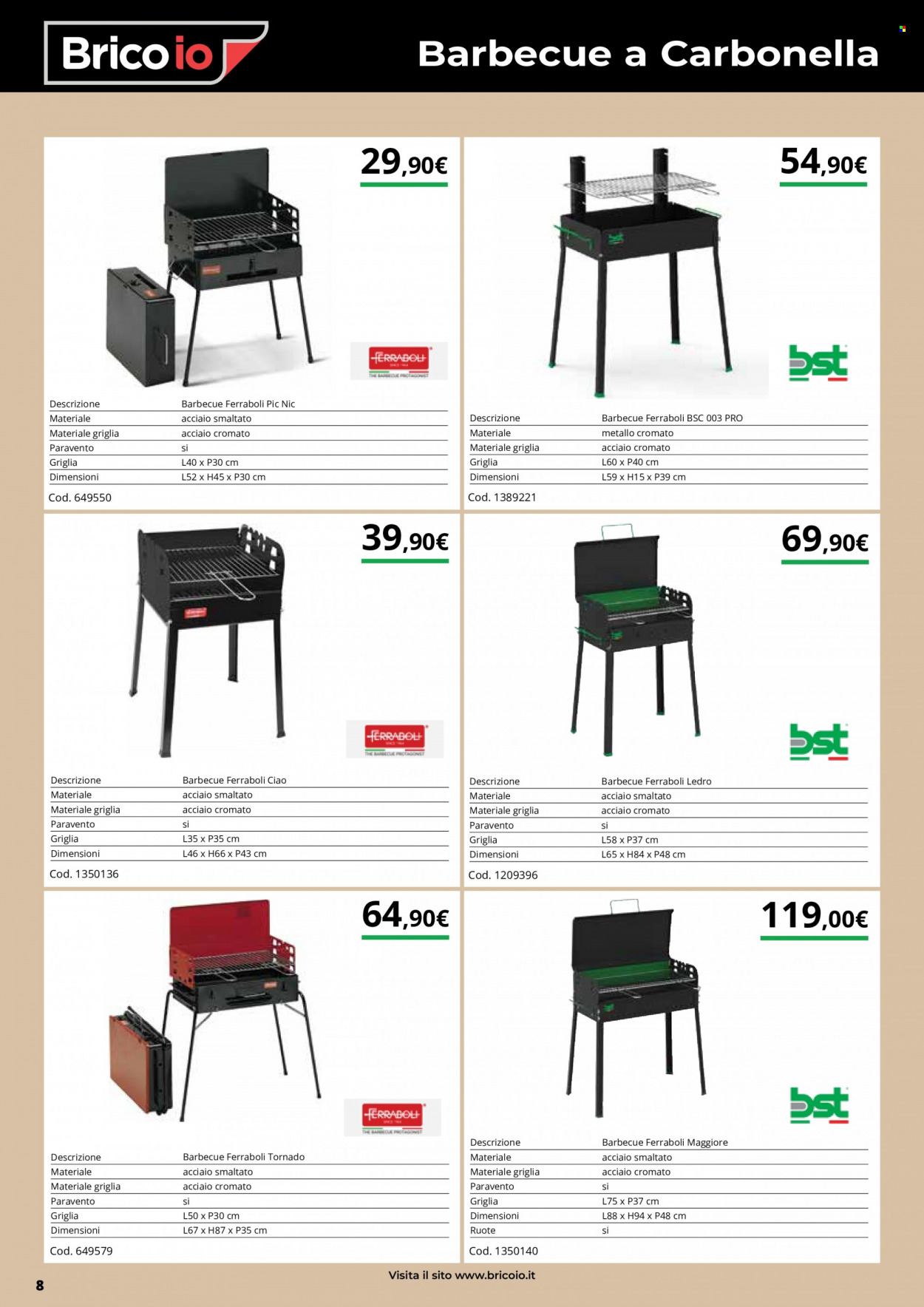 thumbnail - Volantino Brico io - 19/4/2022 - 31/8/2022 - Prodotti in offerta - carbonella, barbecue a carbonella, barbecue. Pagina 8.