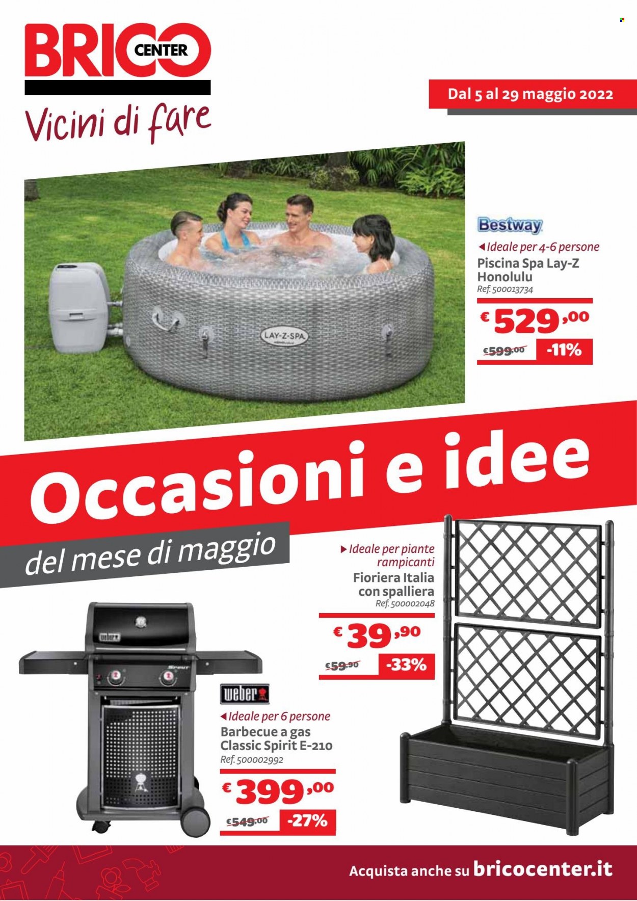 thumbnail - Volantino Bricocenter - 5/5/2022 - 29/5/2022 - Prodotti in offerta - barbecue a gas, barbecue, piscina, fioriera. Pagina 1.