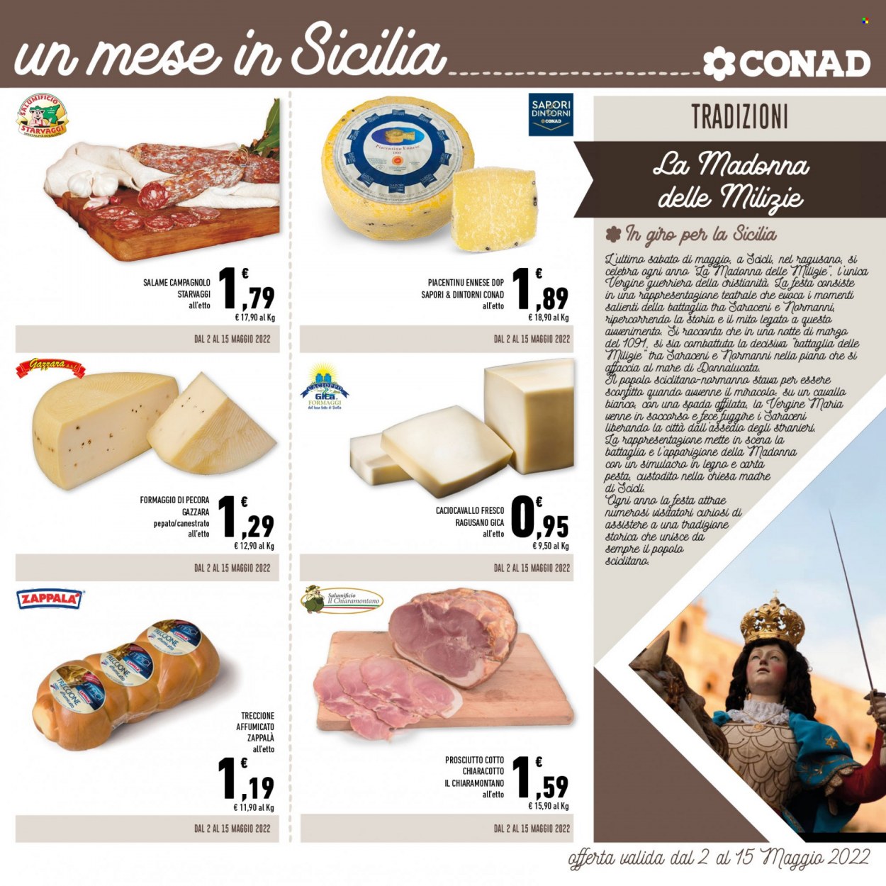 thumbnail - Volantino Conad - 2/5/2022 - 31/5/2022 - Prodotti in offerta - prosciutto, salame, prosciutto cotto, formaggio, caciocavallo, canestrato, Zappalá, treccione. Pagina 3.