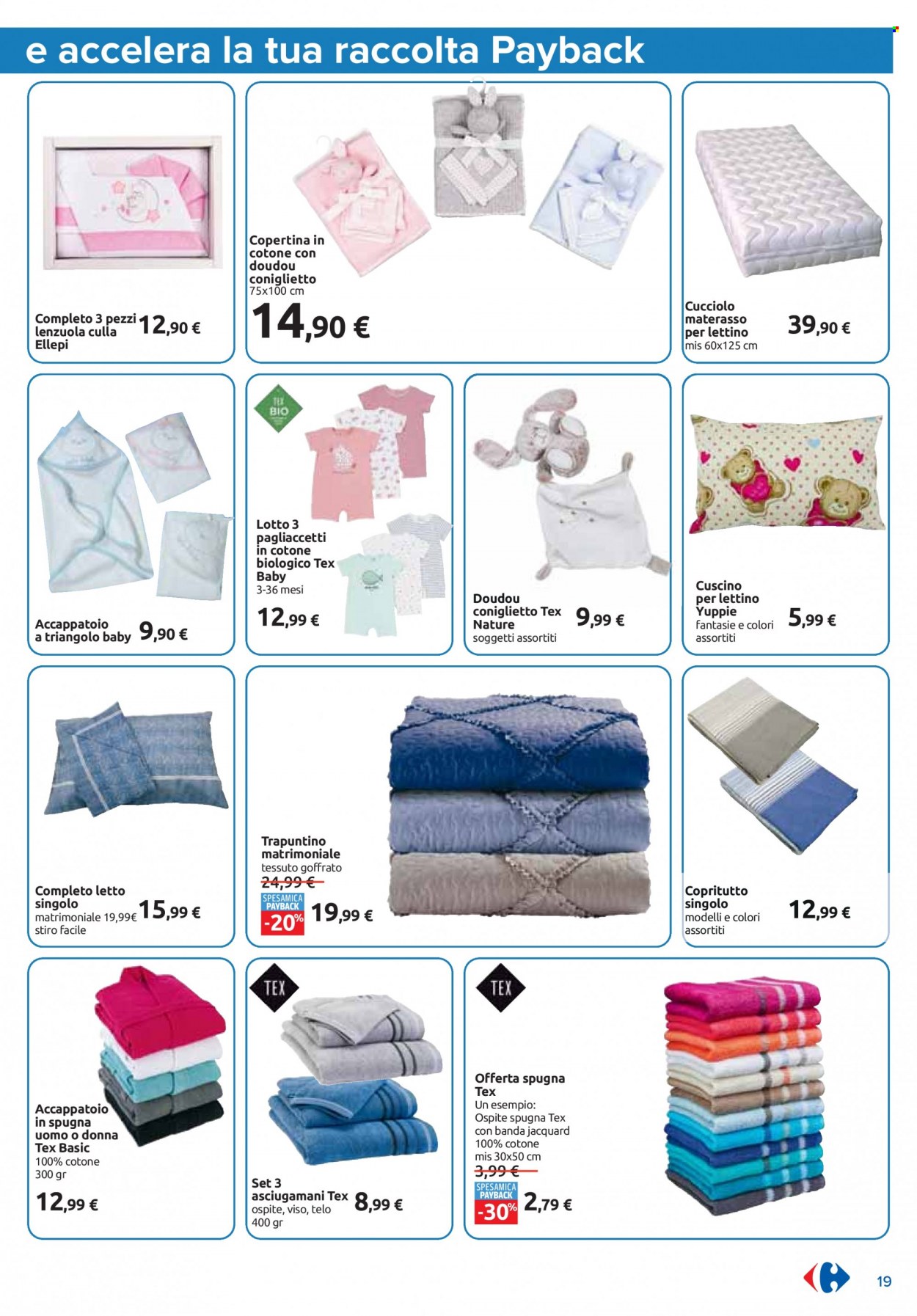 thumbnail - Volantino Carrefour - 2/5/2022 - 26/5/2022 - Prodotti in offerta - Lotto, completo letto, cuscino, asciugamano, accappatoio, materasso, lettino. Pagina 19.