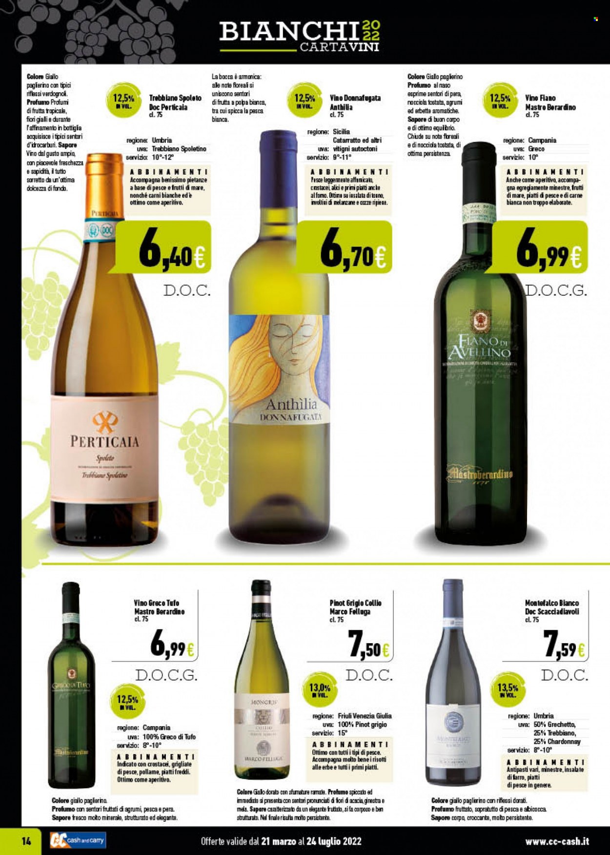 thumbnail - Volantino C+C Cash & Carry - 21/3/2022 - 24/7/2022 - Prodotti in offerta - vino bianco, Chardonnay, vino, Pinot Grigio, Trebbiano, profumo. Pagina 14.