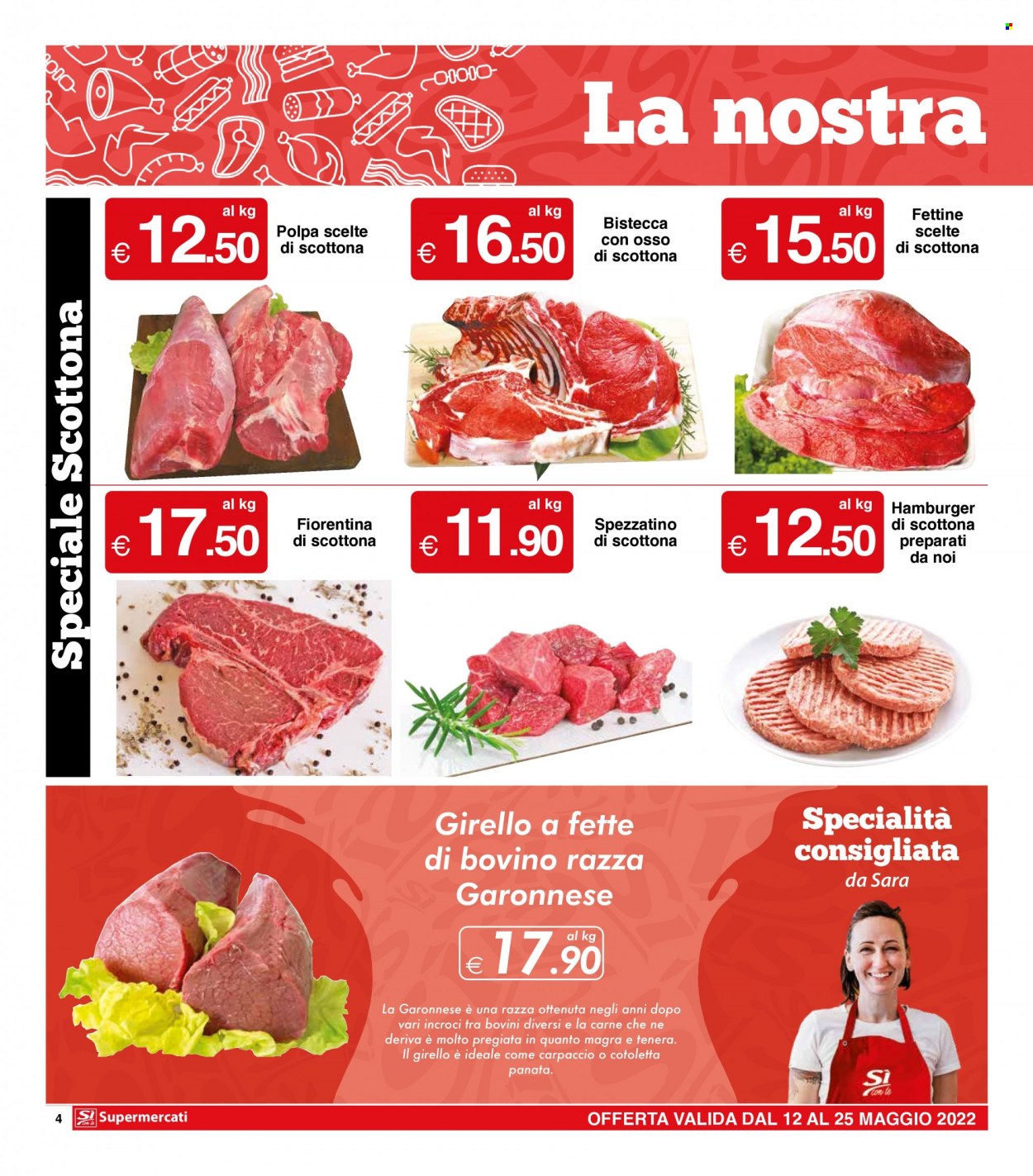 thumbnail - Volantino Si con te Supermercati - 12/5/2022 - 25/5/2022 - Prodotti in offerta - bistecca, spezzatino, manzo, girello di bovino, spezzatino di bovino, carpaccio, scottona, hamburger. Pagina 4.
