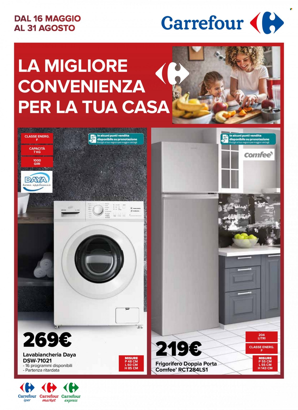 thumbnail - Volantino Carrefour - 16/5/2022 - 31/8/2022 - Prodotti in offerta - frigorifero, frigorifero due porte. Pagina 1.