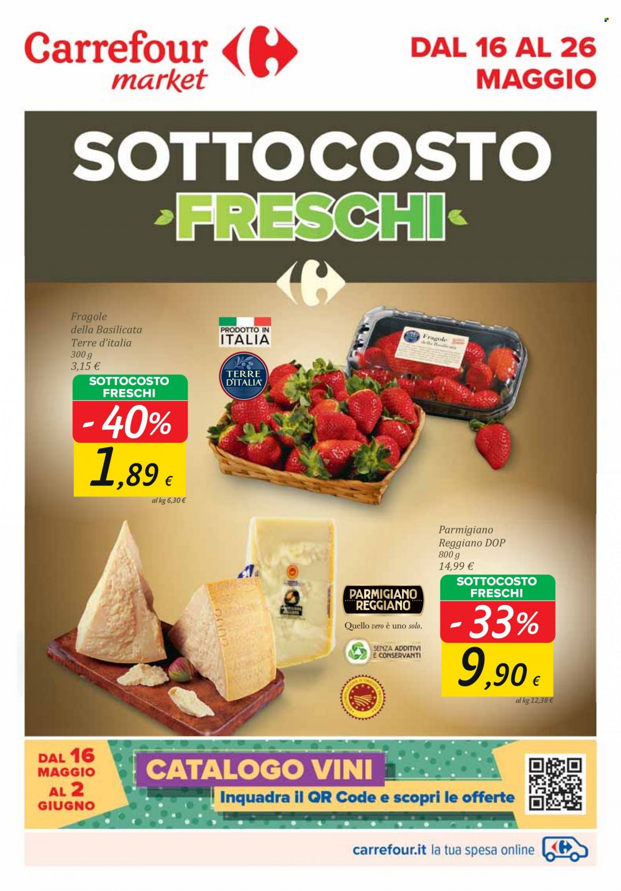 thumbnail - Volantino Carrefour - 16/5/2022 - 26/5/2022 - Prodotti in offerta - fragole, parmigiano, Terre d'Italia. Pagina 1.