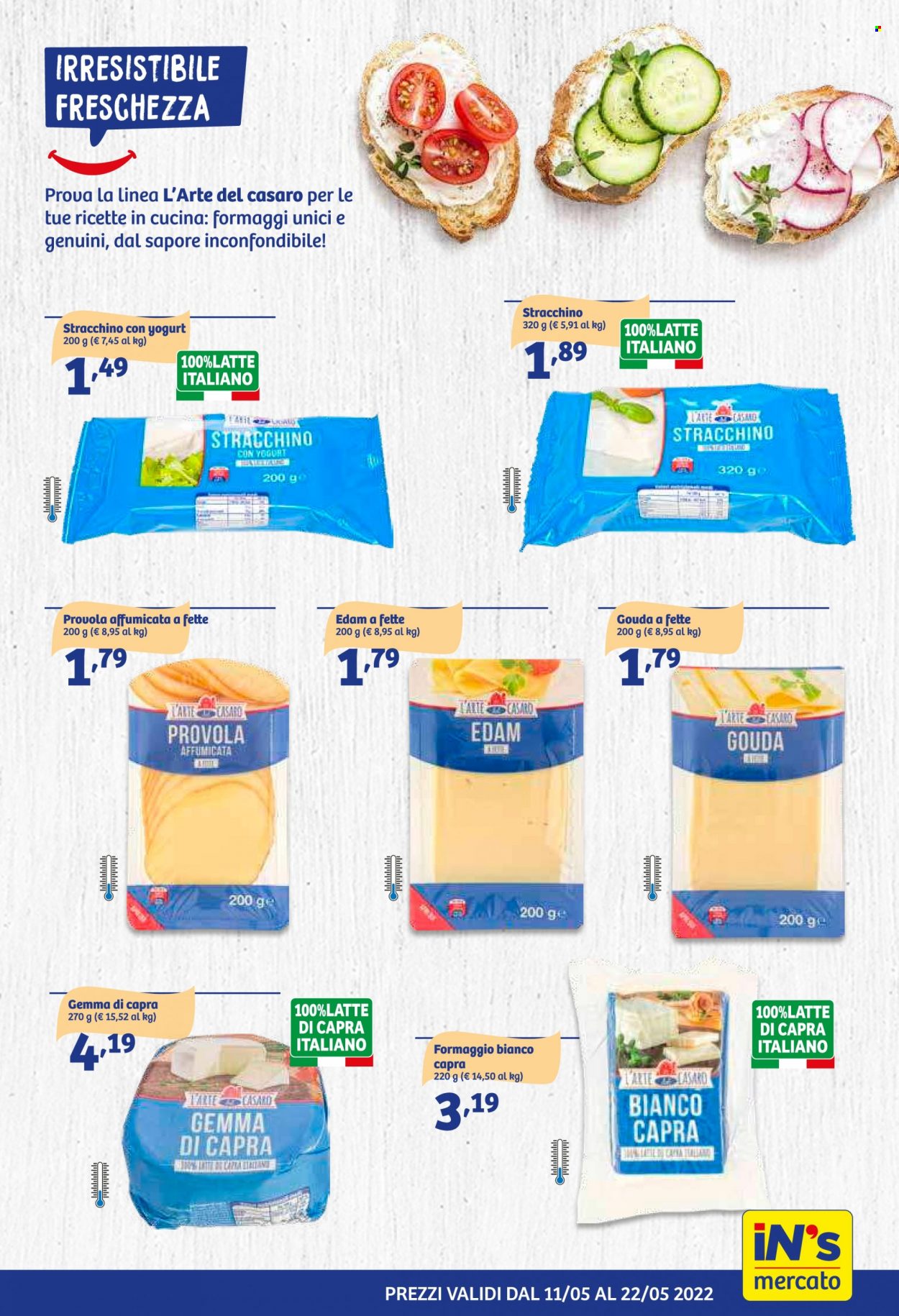 thumbnail - Volantino iN's Mercato - 11/5/2022 - 22/5/2022 - Prodotti in offerta - formaggio, edam, stracchino, gouda, provola, latte di capra. Pagina 5.