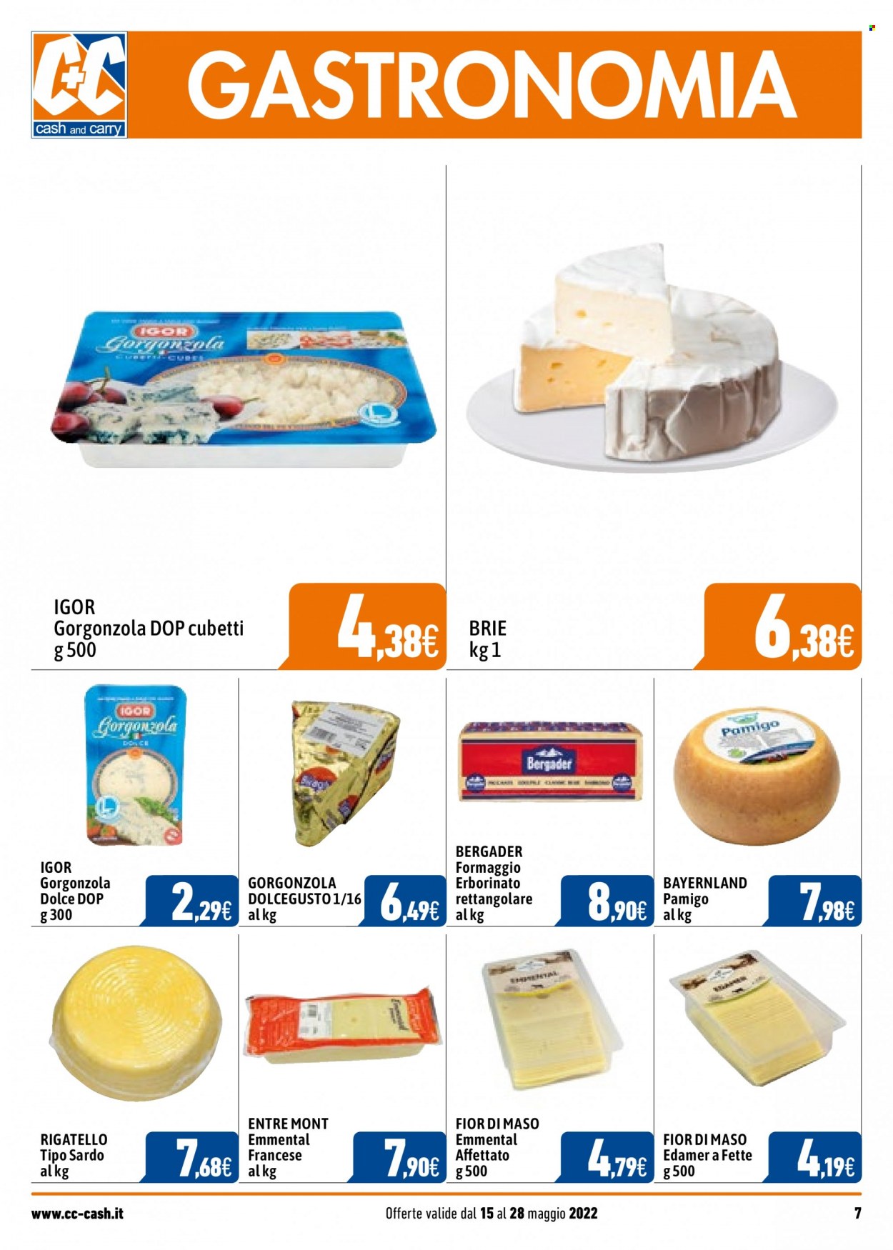 thumbnail - Volantino C+C Cash & Carry - 15/5/2022 - 28/5/2022 - Prodotti in offerta - formaggio, brie, edam, emmental, gorgonzola. Pagina 7.