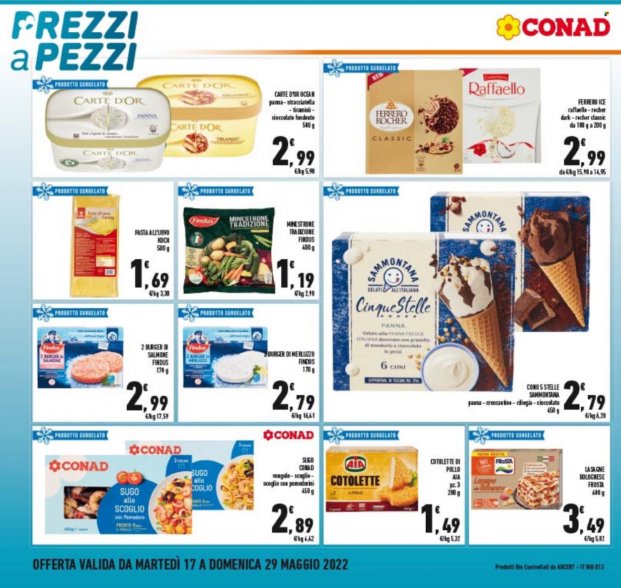 thumbnail - Volantino Conad - 17/5/2022 - 29/5/2022 - Prodotti in offerta - Carte d'Or, cotolette, AIA, hamburger, Findus, Frosta, minestrone, sugo, lasagne, gelato, Ferrero Rocher, Ferrero, pasta all'uovo. Pagina 20.