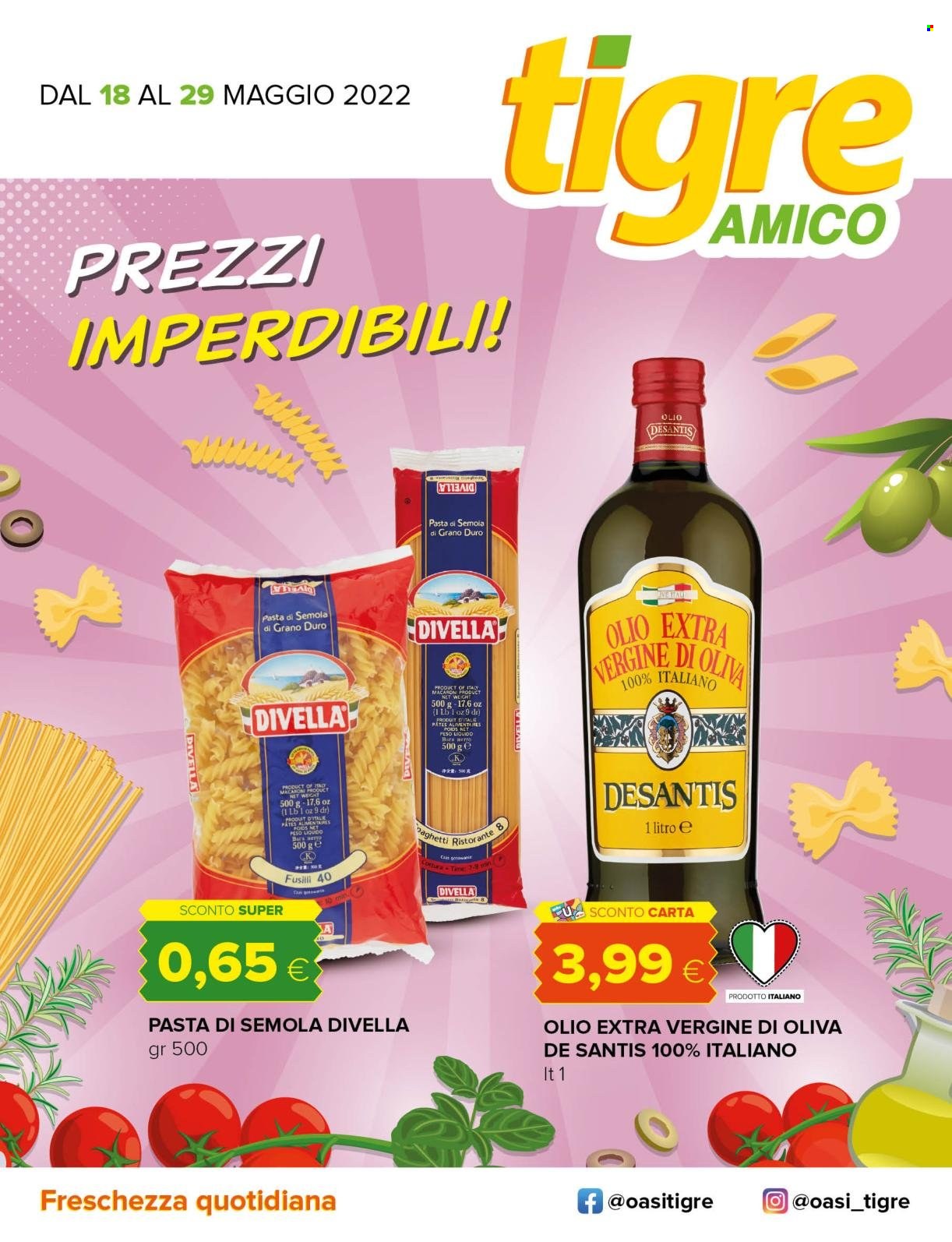 thumbnail - Volantino Tigre Amico - 18/5/2022 - 29/5/2022 - Prodotti in offerta - Divella, pasta, olio, olio extra vergine di oliva. Pagina 1.