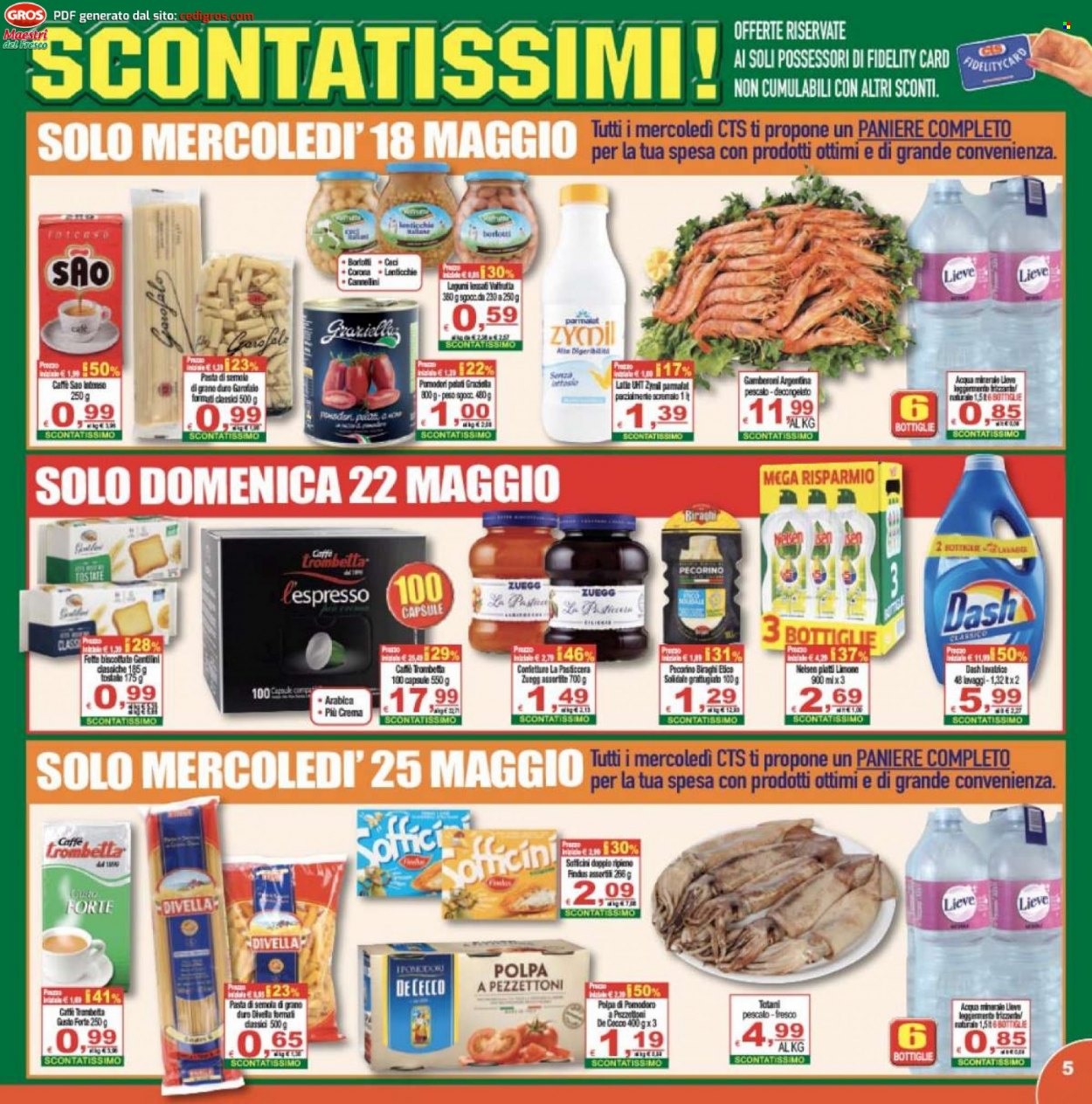thumbnail - Volantino CTS supermercati - 18/5/2022 - 26/5/2022 - Prodotti in offerta - Divella, totani, gamberoni, formaggio, pecorino, Biraghi, De Cecco, lenticchie, Zuegg, pasta, caffè, Dash. Pagina 5.