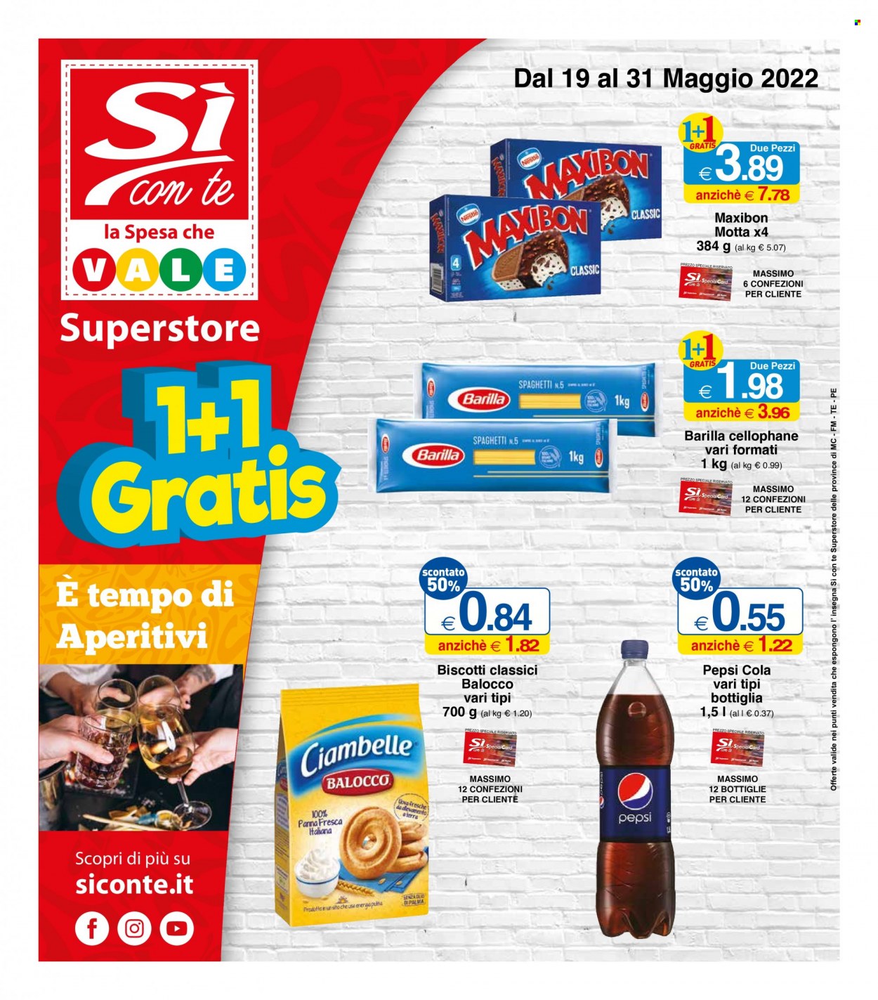 thumbnail - Volantino Si con te Superstore - 19/5/2022 - 31/5/2022 - Prodotti in offerta - Motta, Balocco, gelato, Maxibon, biscotti, Barilla, Pepsi, bibita gassata. Pagina 1.