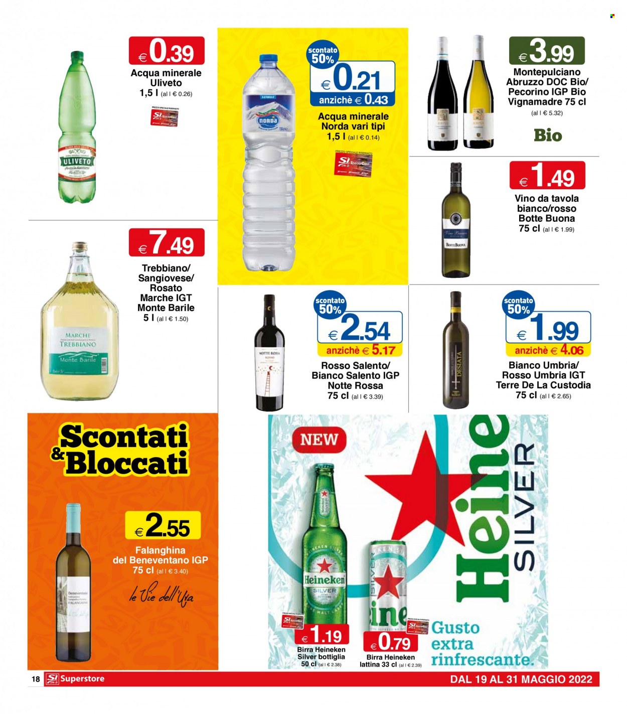 thumbnail - Volantino Si con te Superstore - 19/5/2022 - 31/5/2022 - Prodotti in offerta - Heineken, birra, acqua minerale, Norda, vino bianco, vino, Sangiovese, Trebbiano. Pagina 18.