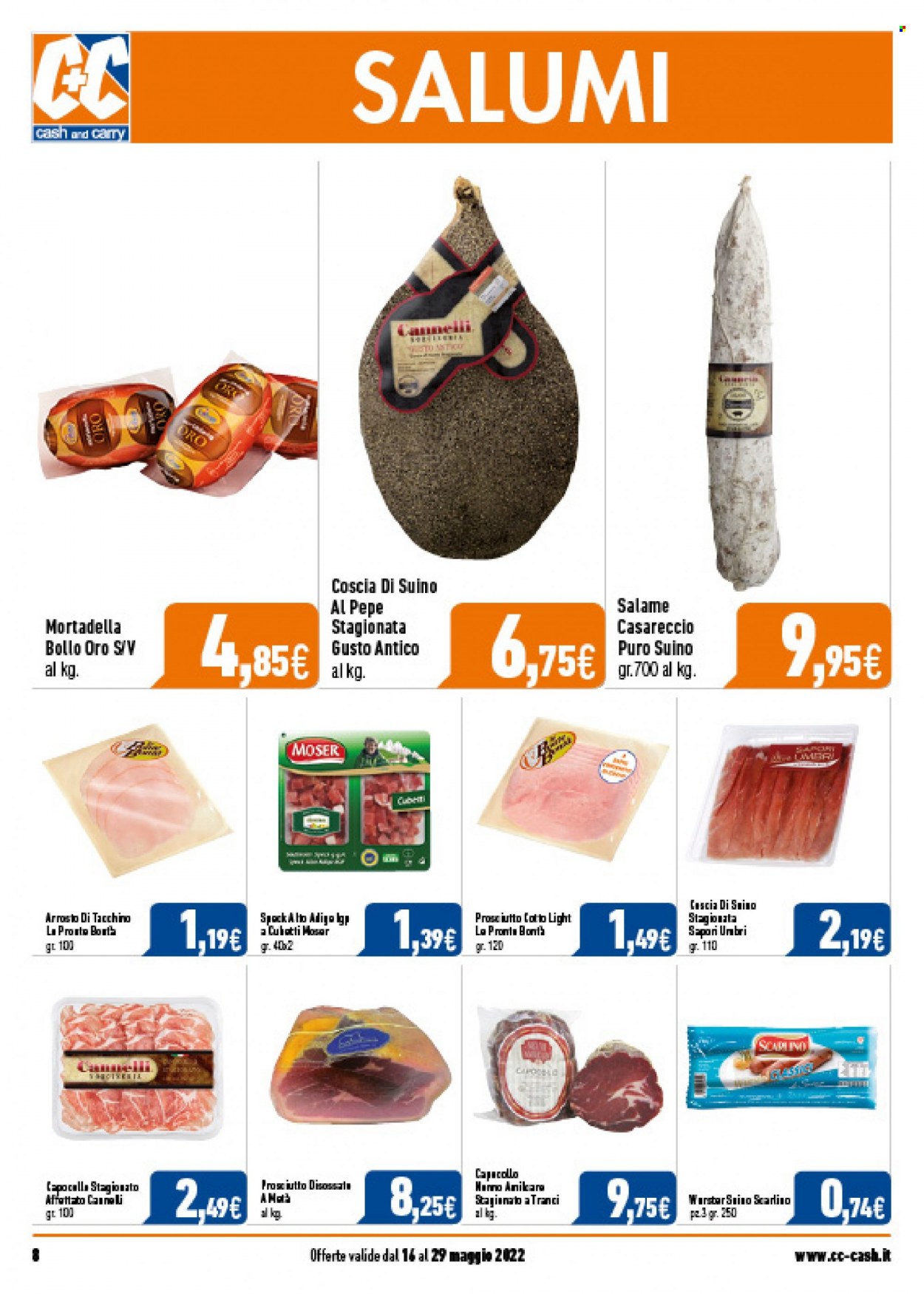 thumbnail - Volantino C+C Cash & Carry - 16/5/2022 - 29/5/2022 - Prodotti in offerta - suino, tacchino arrosto, prosciutto, salame, mortadella. Pagina 8.