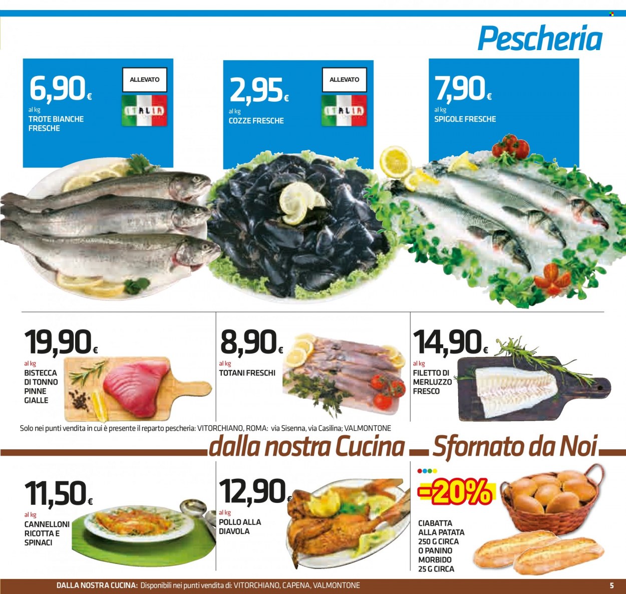 thumbnail - Volantino Superconti - 19/5/2022 - 1/6/2022 - Prodotti in offerta - ciabatta, spinaci, bistecca, pollo, cozze, spigola, merluzzo, trota, tonno, totani, cannelloni. Pagina 5.