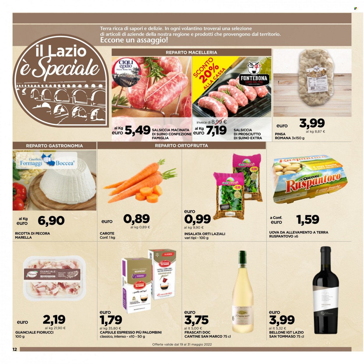 thumbnail - Volantino doc supermercati - 19/5/2022 - 31/5/2022 - Prodotti in offerta - carote, salsiccia, suino, Fiorucci, guanciale, ricotta, ricotta di pecora, uova, caffè in capsule. Pagina 12.