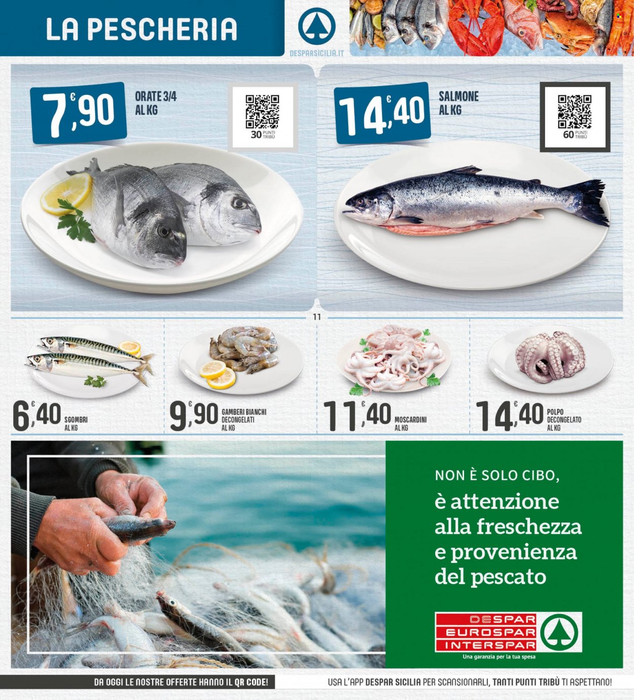 thumbnail - Volantino Eurospar - 19/5/2022 - 29/5/2022 - Prodotti in offerta - salmone, sgombro, gamberi, polpo, moscardini. Pagina 11.