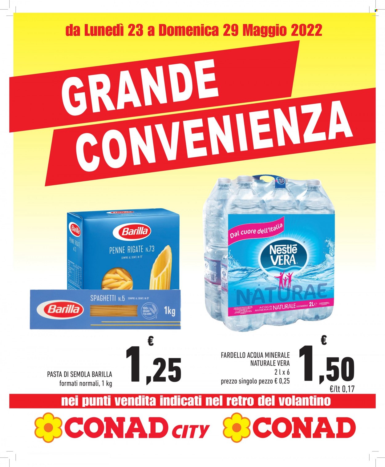 thumbnail - Volantino Conad - 23/5/2022 - 29/5/2022 - Prodotti in offerta - Nestlé, Barilla, spaghetti, pasta, penne, acqua minerale. Pagina 1.