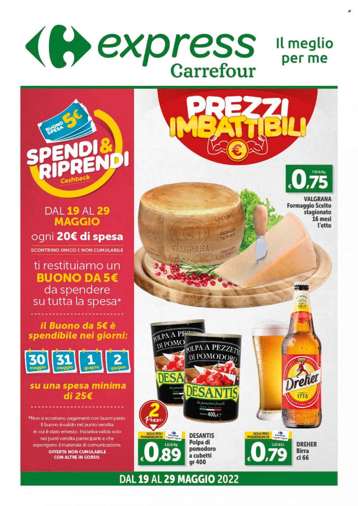 thumbnail - Volantino Carrefour - 19/5/2022 - 29/5/2022 - Prodotti in offerta - birra, Dreher, formaggio, polpa di pomodoro, porto. Pagina 1.