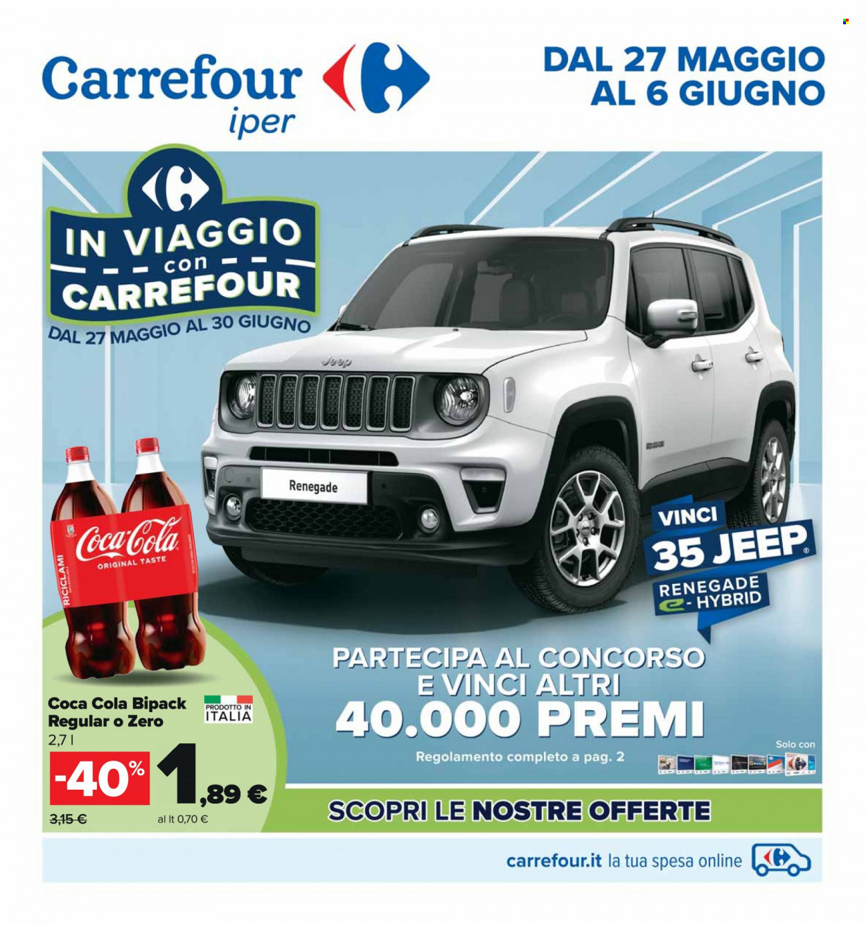 thumbnail - Volantino Carrefour - 27/5/2022 - 6/6/2022 - Prodotti in offerta - Coca Cola, bibita gassata. Pagina 1.