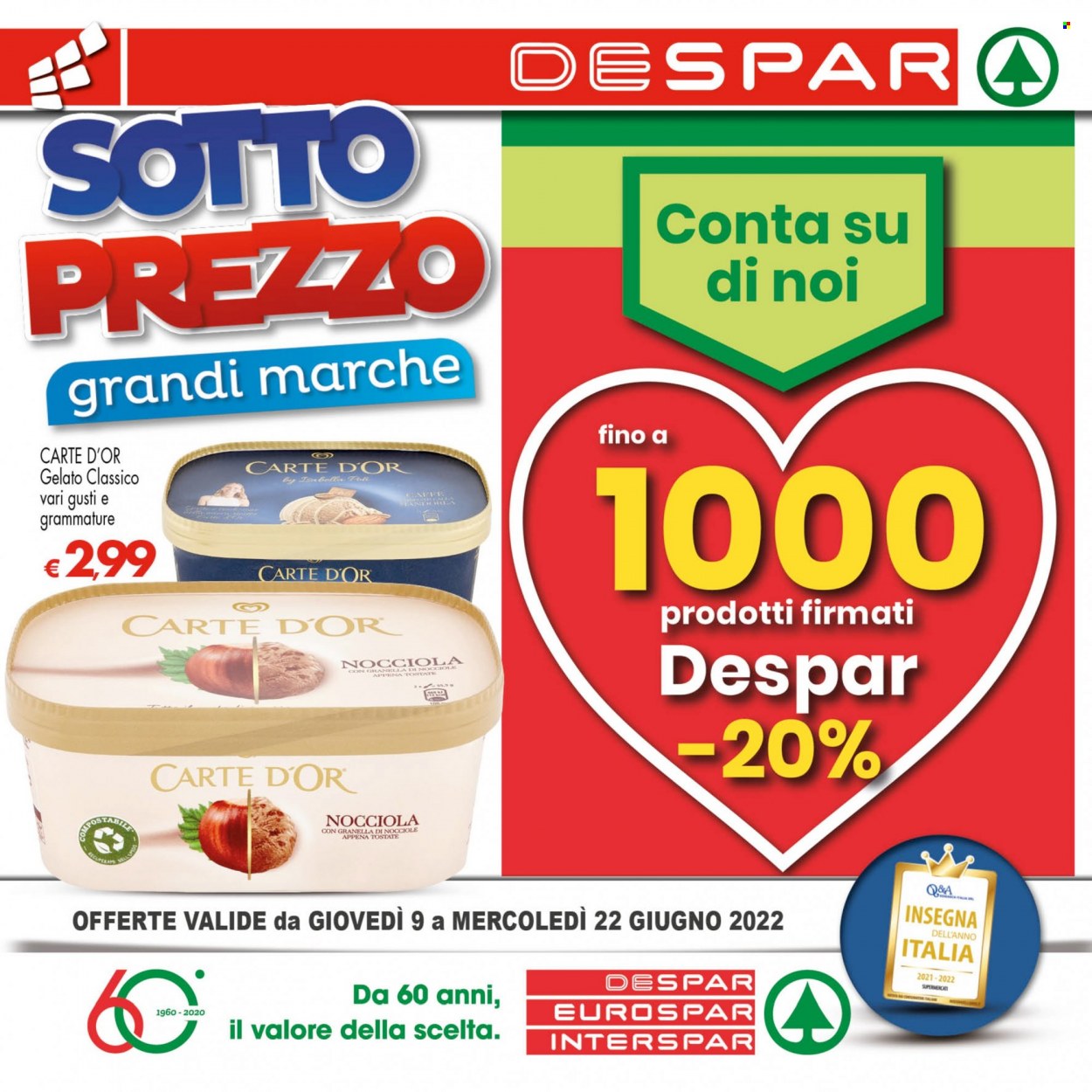 Volantino Eurospar - 9/6/2022 - 22/6/2022. Pagina 1