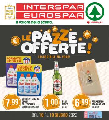 Volantino Eurospar - 10/6/2022 - 19/6/2022.