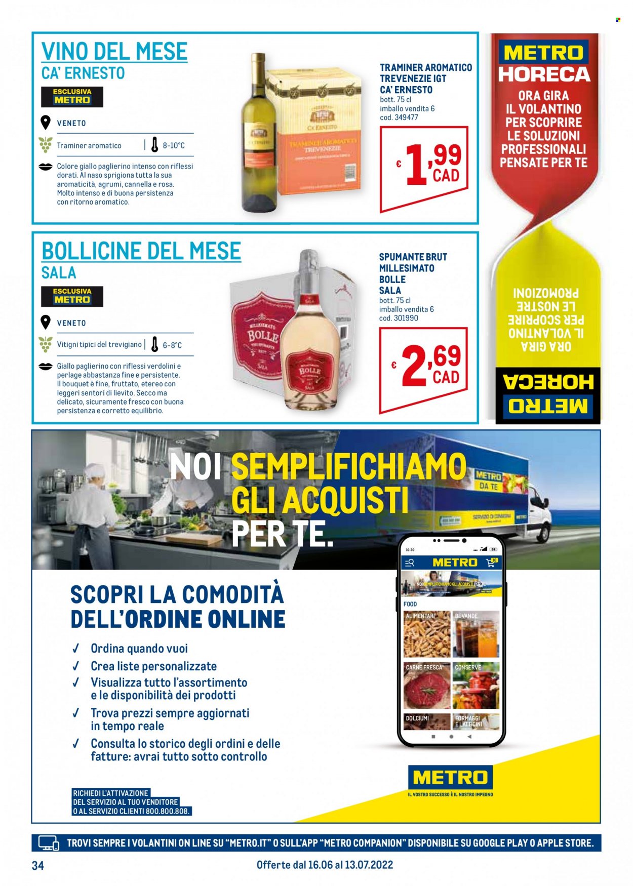 thumbnail - Volantino Metro - 16/6/2022 - 13/7/2022 - Prodotti in offerta - lievito, Spumante, vino, Traminer, Ca' Ernesto. Pagina 34.